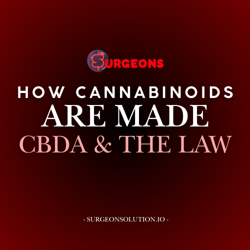 How Cannabinoids Are Created: Exploring the Role of CBDa & the 2018 Farm Bill